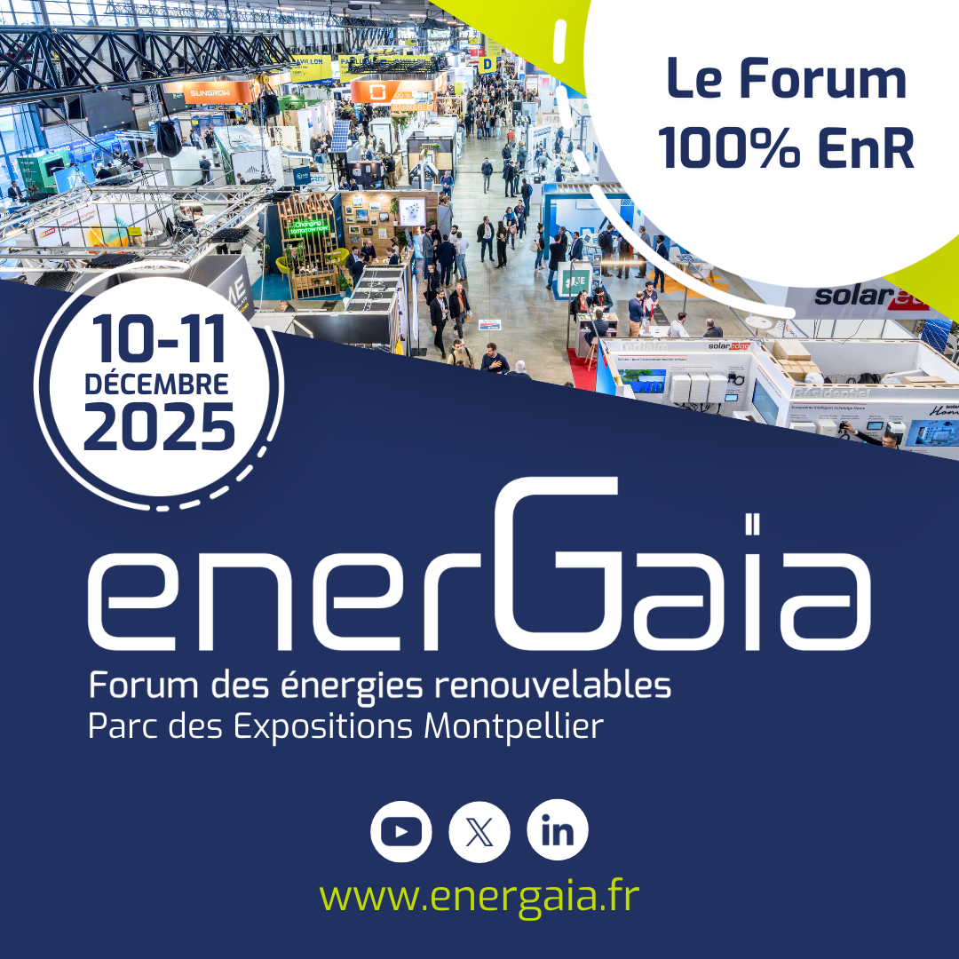 EnerGaïa, le forum 100 % EnR. © EnerGaïa